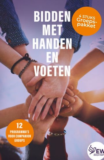 Bidden met handen en voeten voor Gemeente Groei Groepen